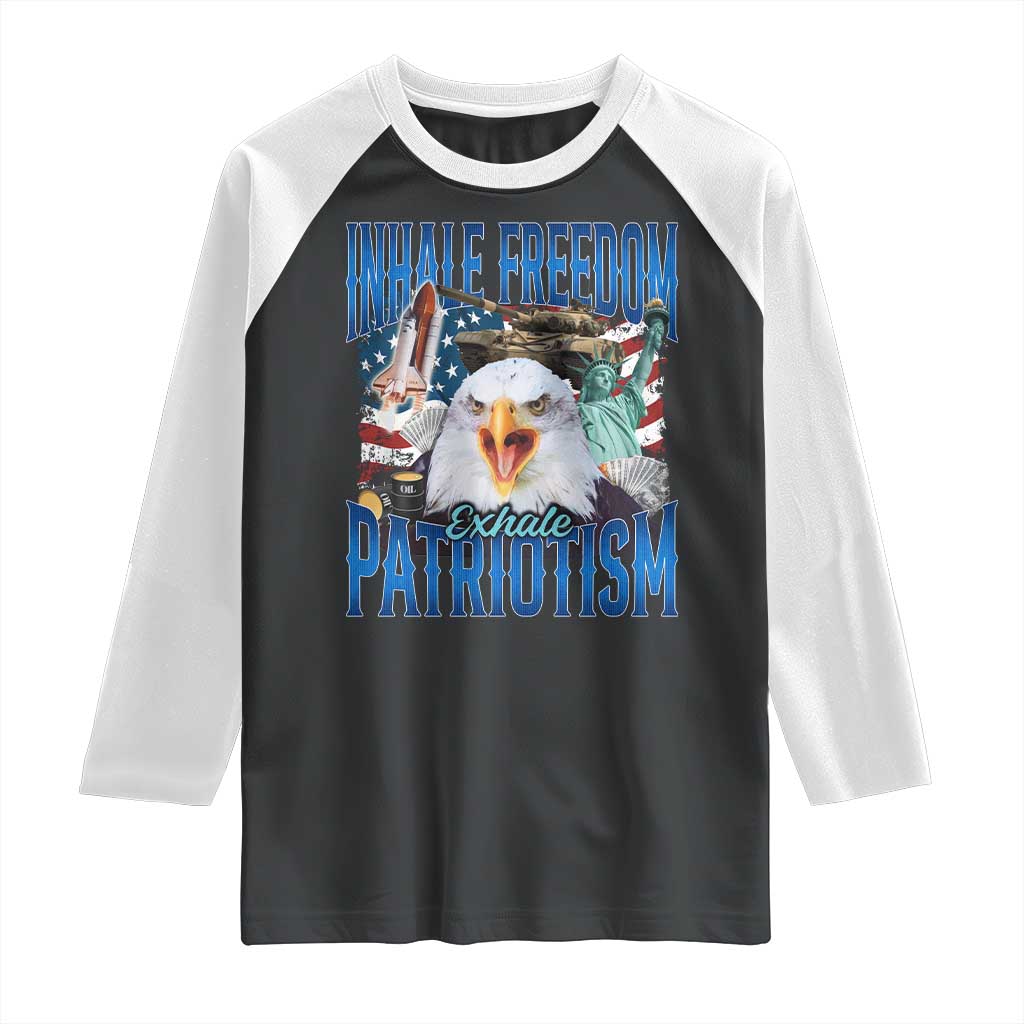 Funny Inhale Freedom Exhale Patriotism Raglan Shirt American Pride Eagle 4th Of July TS11 Black White Print Your Wear