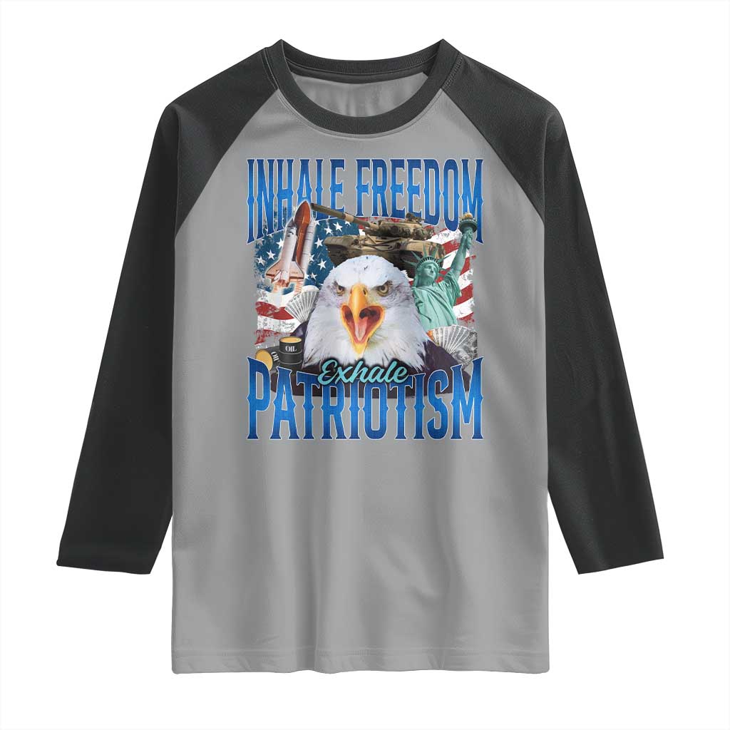 Funny Inhale Freedom Exhale Patriotism Raglan Shirt American Pride Eagle 4th Of July TS11 Sport Gray Black Print Your Wear