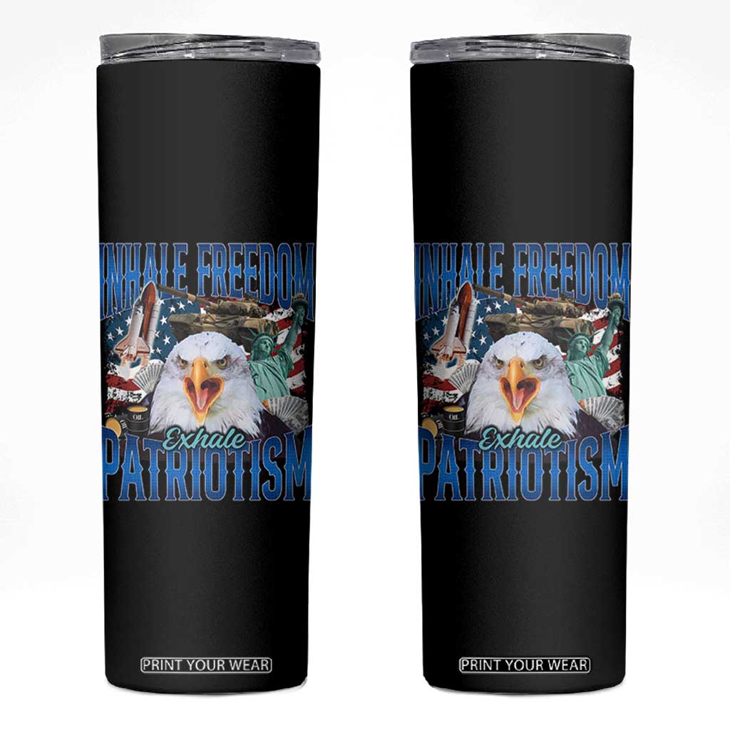 Funny Inhale Freedom Exhale Patriotism Skinny Tumbler American Pride Eagle 4th Of July TS11 Black Print Your Wear