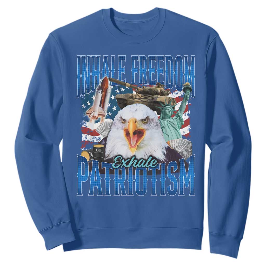 Funny Inhale Freedom Exhale Patriotism Sweatshirt American Pride Eagle 4th Of July TS11 Royal Blue Print Your Wear