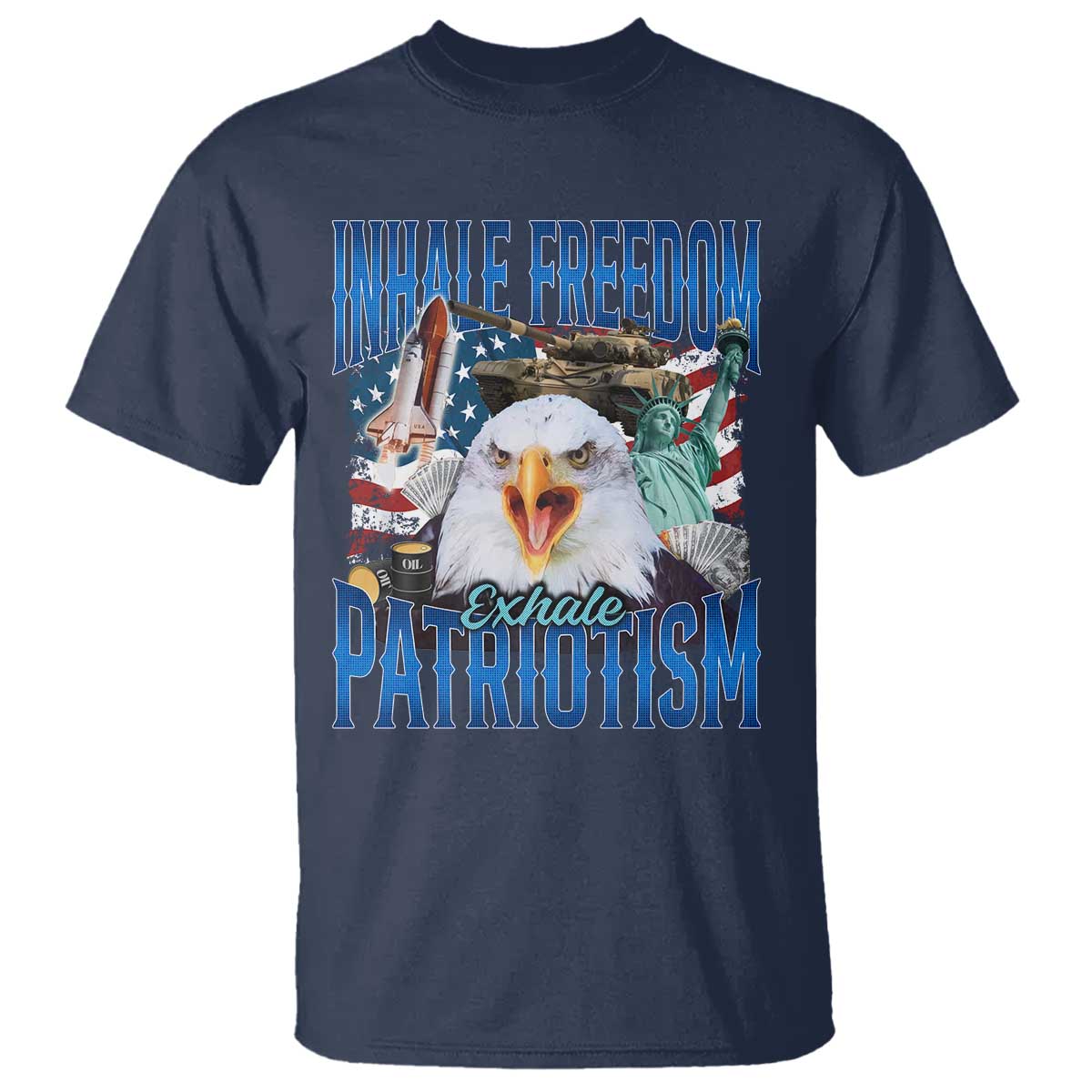 Funny Inhale Freedom Exhale Patriotism T Shirt American Pride Eagle 4th Of July TS11 Navy Print Your Wear