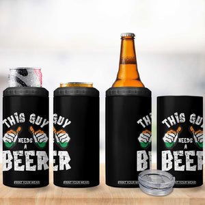 Funny Irish Beer Drinking 4 in 1 Can Cooler Tumbler This Guy Needs A Beer Ireland Flag TS11 Print Your Wear