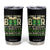 Funny Irish Beer Drinking St Patrick's Day Tumbler Cup I Only Drink Beer On Two Occasions When It's St Patrick's Day And When It's Not TS11 Black Print Your Wear