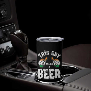 Funny Irish Beer Drinking Tumbler Cup This Guy Needs A Beer Ireland Flag TS11 Print Your Wear