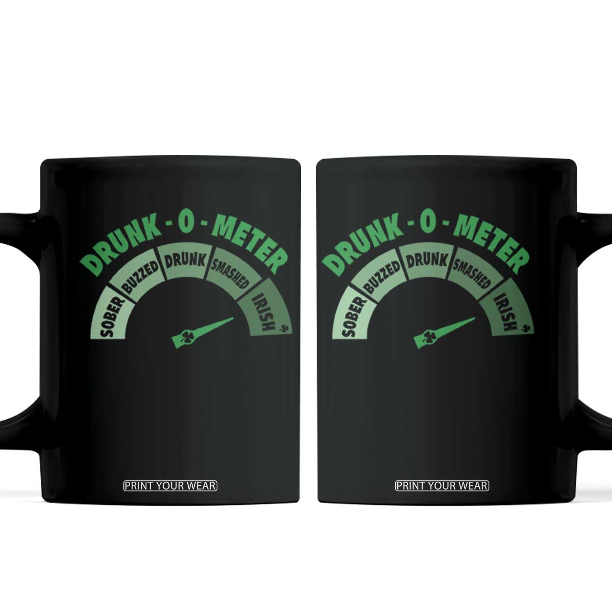 Funny Irish St. Patrick's Day Coffee Mug Drunk-O-Meter Drinking Party Shamrock TS11 Black Print Your Wear