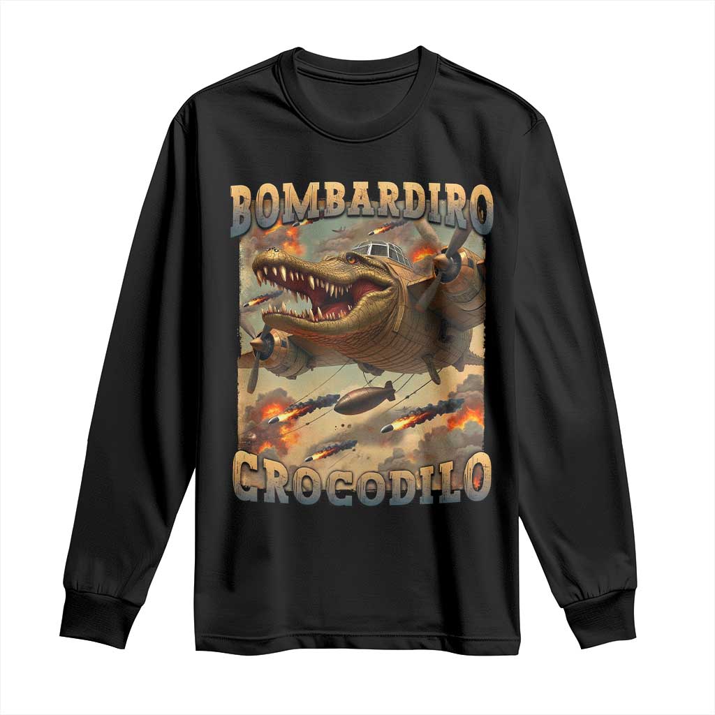 Funny Italian Brainrot Bombardiro Crocodilo Long Sleeve Shirt Gen Z Meme TS11 Black Print Your Wear