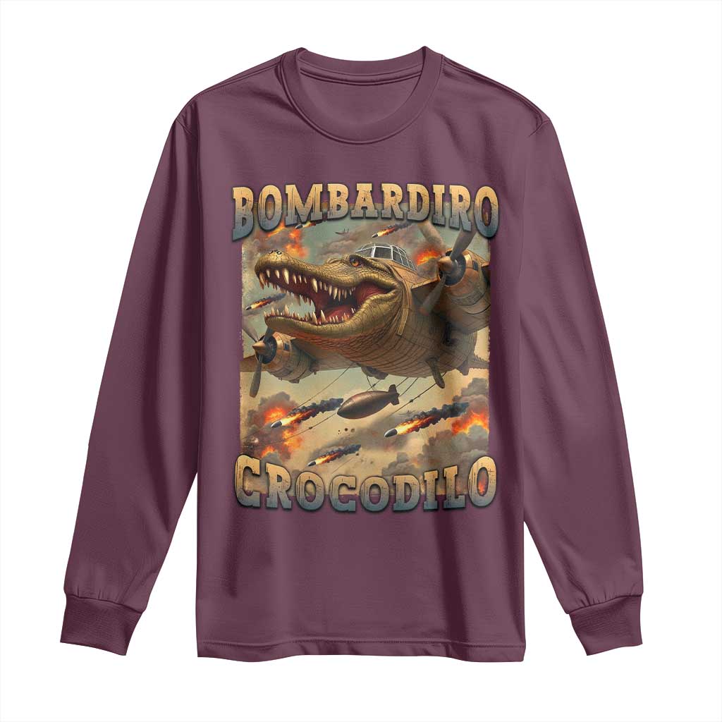 Funny Italian Brainrot Bombardiro Crocodilo Long Sleeve Shirt Gen Z Meme TS11 Maroon Print Your Wear