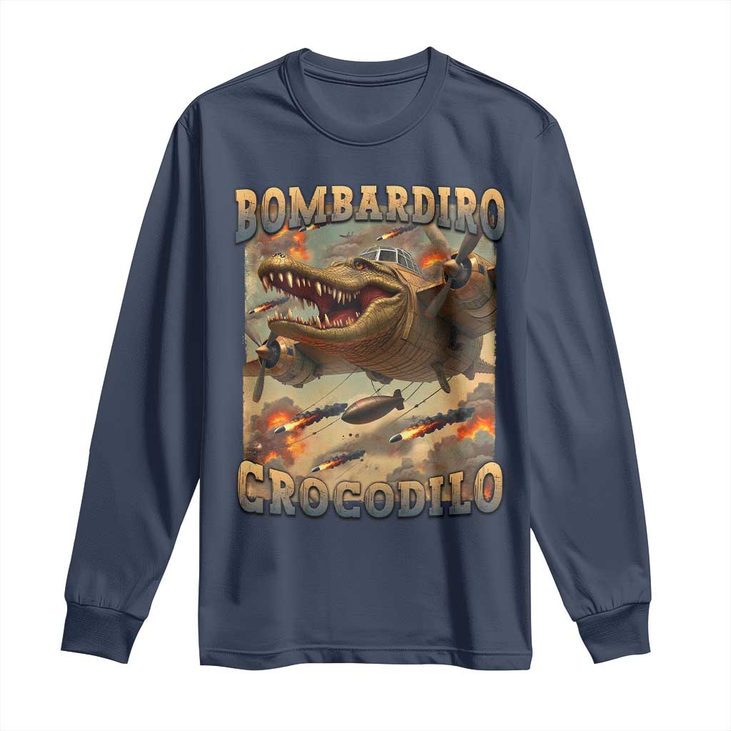 Funny Italian Brainrot Bombardiro Crocodilo Long Sleeve Shirt Gen Z Meme TS11 Navy Print Your Wear