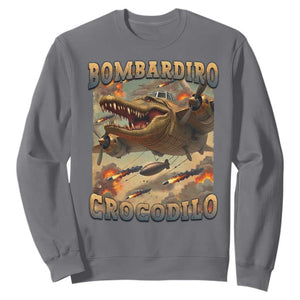 Funny Italian Brainrot Bombardiro Crocodilo Sweatshirt Gen Z Meme TS11 Charcoal Print Your Wear