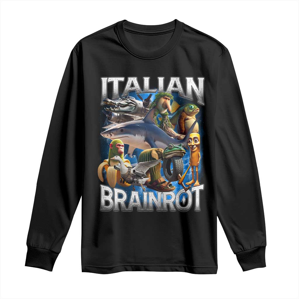 Funny Italian Brainrot Gen Z Meme Long Sleeve Shirt TS11 Black Print Your Wear
