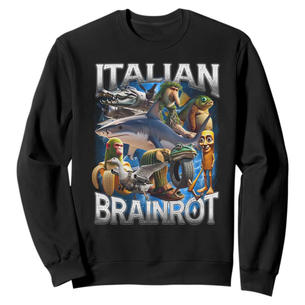 Funny Italian Brainrot Gen Z Meme Sweatshirt TS11 Black Print Your Wear