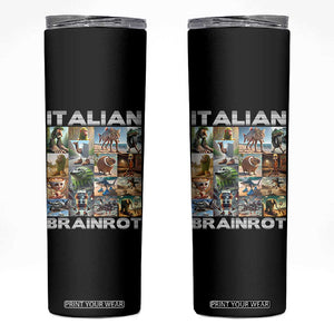 Funny Italian Brainrot Meme Art Skinny Tumbler Surreal Humor Pop Culture Collage TS02 Black Print Your Wear