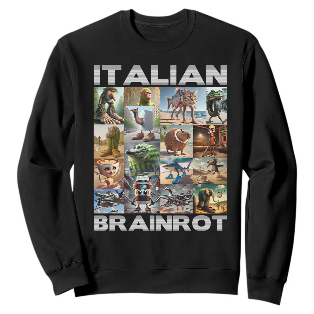 Funny Italian Brainrot Meme Art Sweatshirt Surreal Humor Pop Culture Collage TS02 Black Print Your Wear
