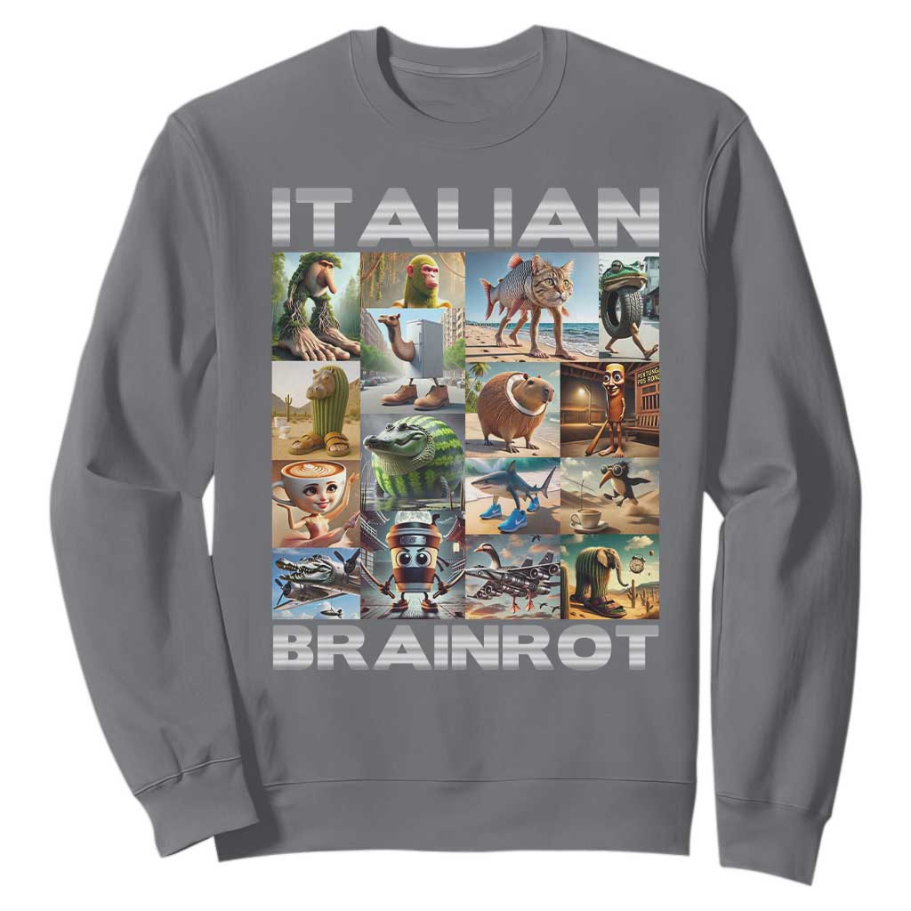 Funny Italian Brainrot Meme Art Sweatshirt Surreal Humor Pop Culture Collage TS02 Charcoal Print Your Wear