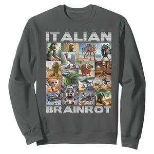 Funny Italian Brainrot Meme Art Sweatshirt Surreal Humor Pop Culture Collage TS02 Dark Heather Print Your Wear