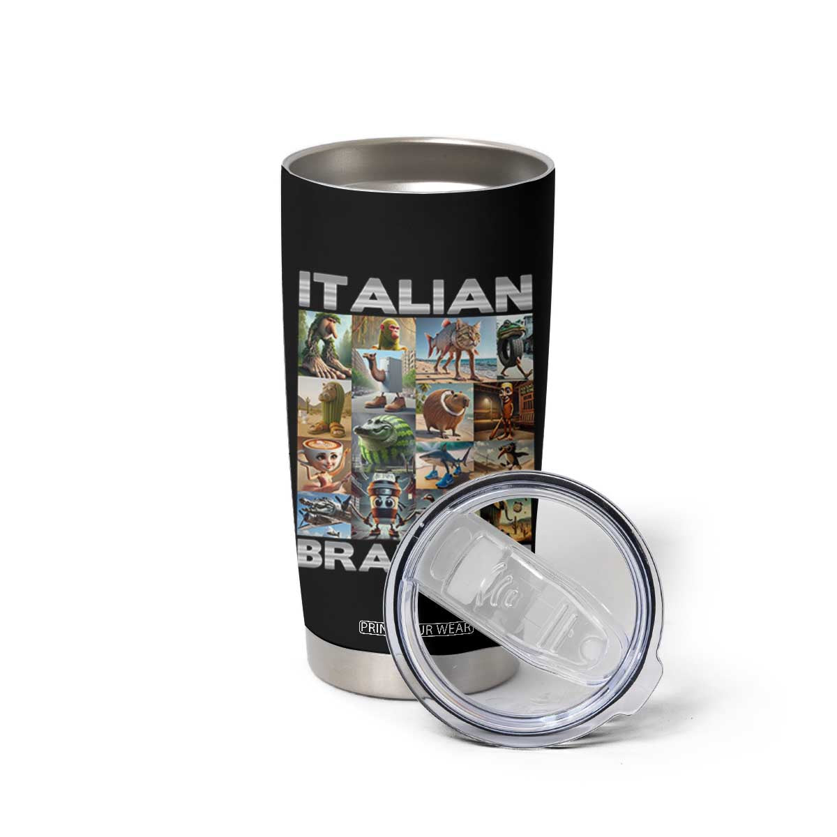 Funny Italian Brainrot Meme Art Tumbler Cup Surreal Humor Pop Culture Collage TS02 Print Your Wear