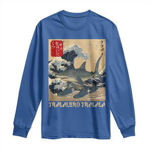 Funny Italian Brainrot Tralalero Tralala Shark Long Sleeve Shirt Japanese Art Gen Z Meme TS11 Royal Blue Print Your Wear