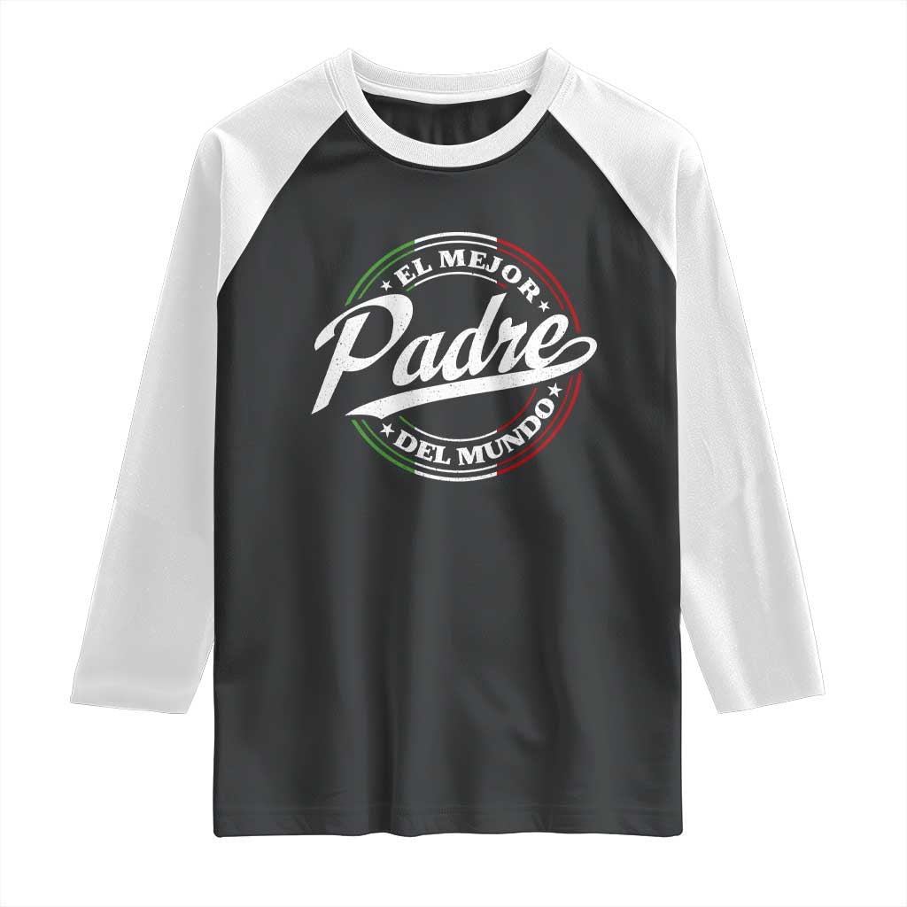Funny Italian Dad Raglan Shirt El Mejor Padre Del Mundo Father's Day TS11 Black White Print Your Wear
