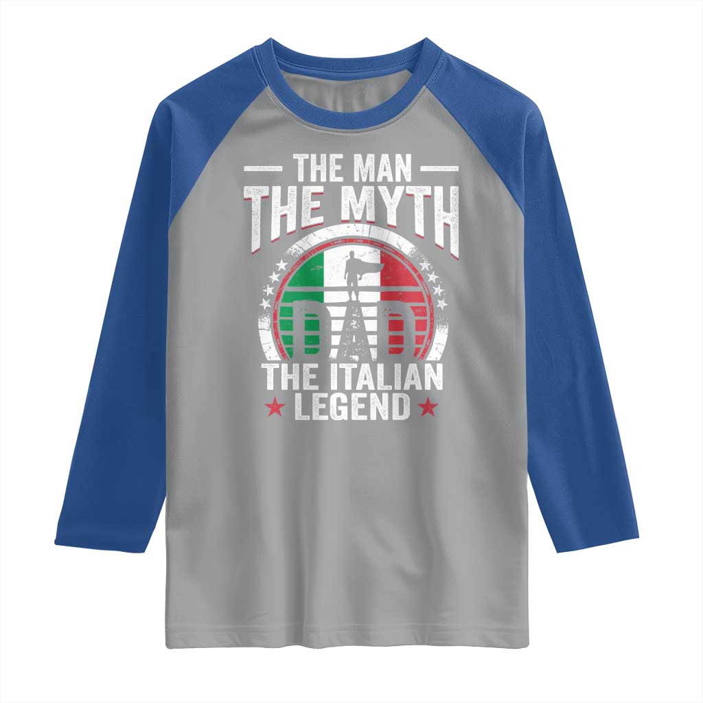 Funny Italian Dad Raglan Shirt The Man The Myth The Italian Legend TS11 Sport Gray Royal Print Your Wear