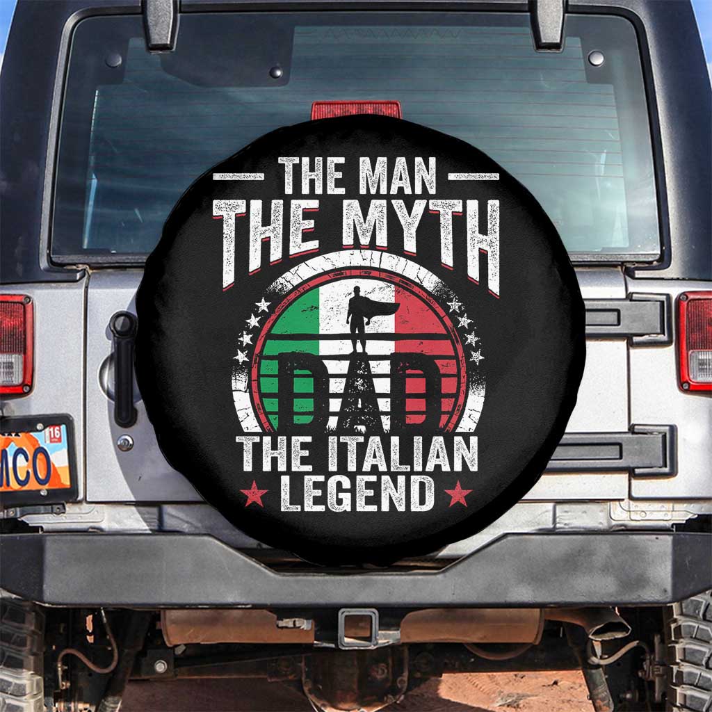 Funny Italian Dad Spare Tire Cover The Man The Myth The Italian Legend TS11 No hole Black Print Your Wear