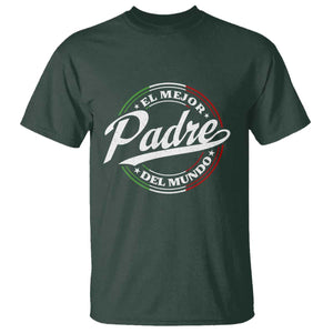 Funny Italian Dad T Shirt El Mejor Padre Del Mundo Father's Day TS11 Dark Forest Green Print Your Wear