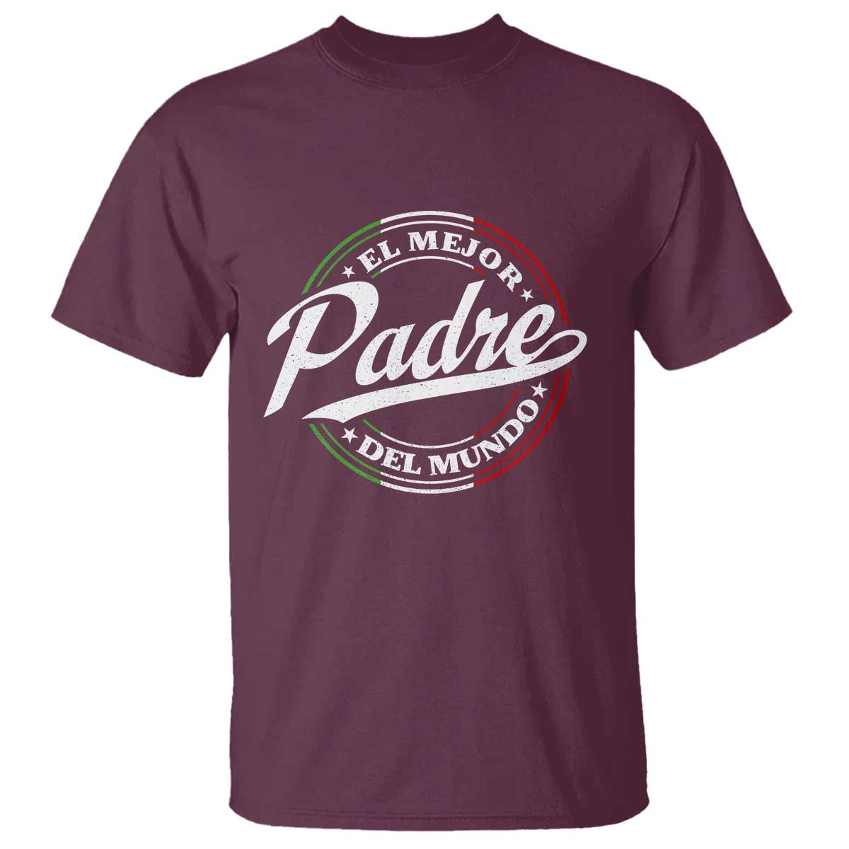 Funny Italian Dad T Shirt El Mejor Padre Del Mundo Father's Day TS11 Maroon Print Your Wear