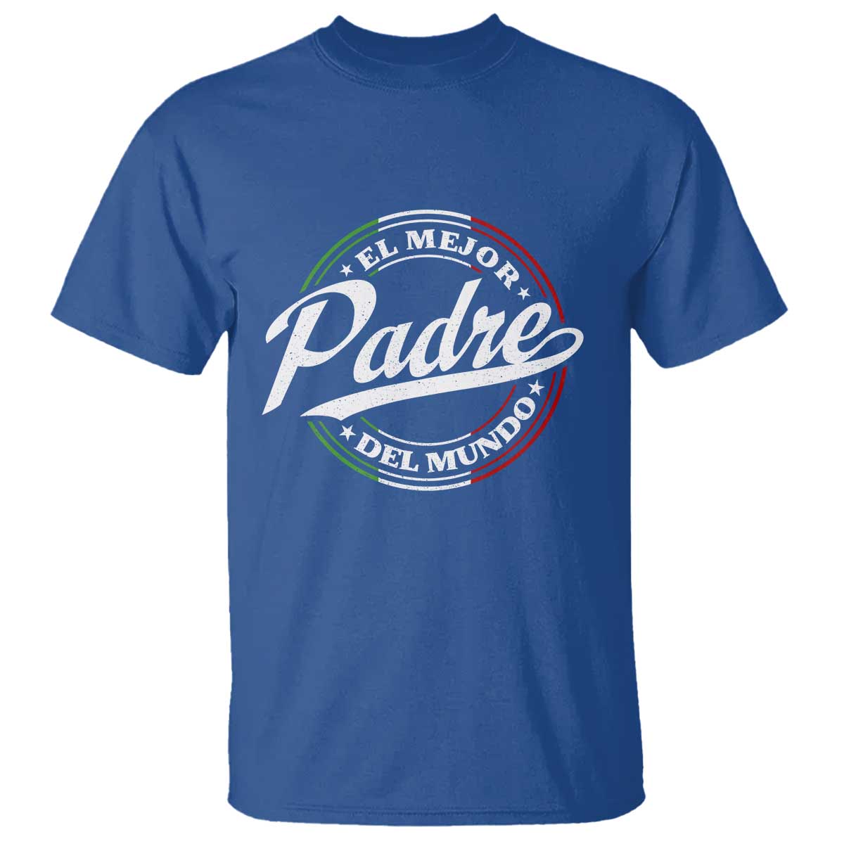 Funny Italian Dad T Shirt El Mejor Padre Del Mundo Father's Day TS11 Royal Blue Print Your Wear