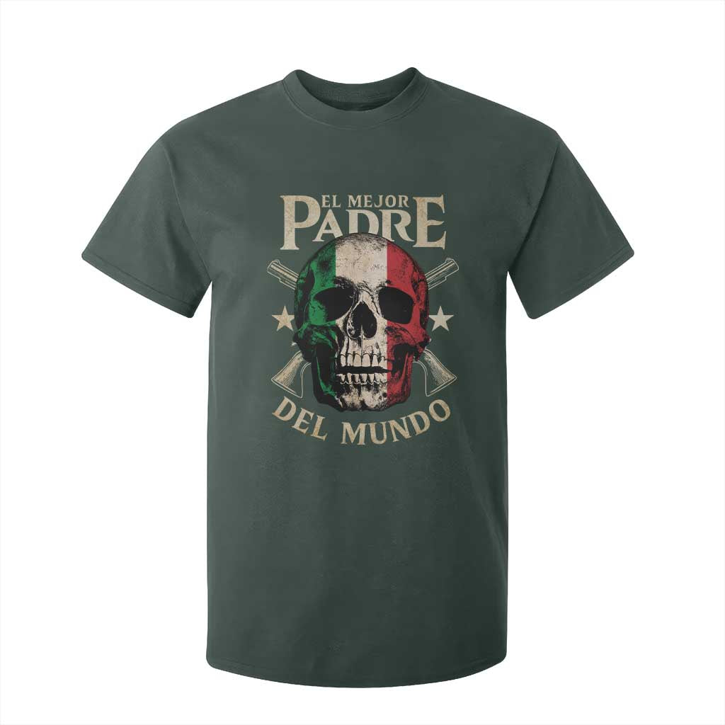 Funny Italian Dad T Shirt For Kid El Mejor Padre Del Mundo Skull Fathers Day TS11 Dark Forest Green Print Your Wear