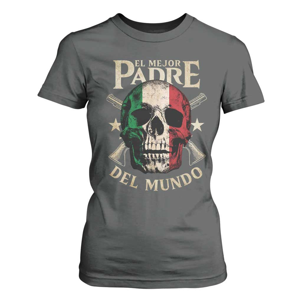 Funny Italian Dad T Shirt For Women El Mejor Padre Del Mundo Skull Fathers Day TS11 Dark Heather Print Your Wear
