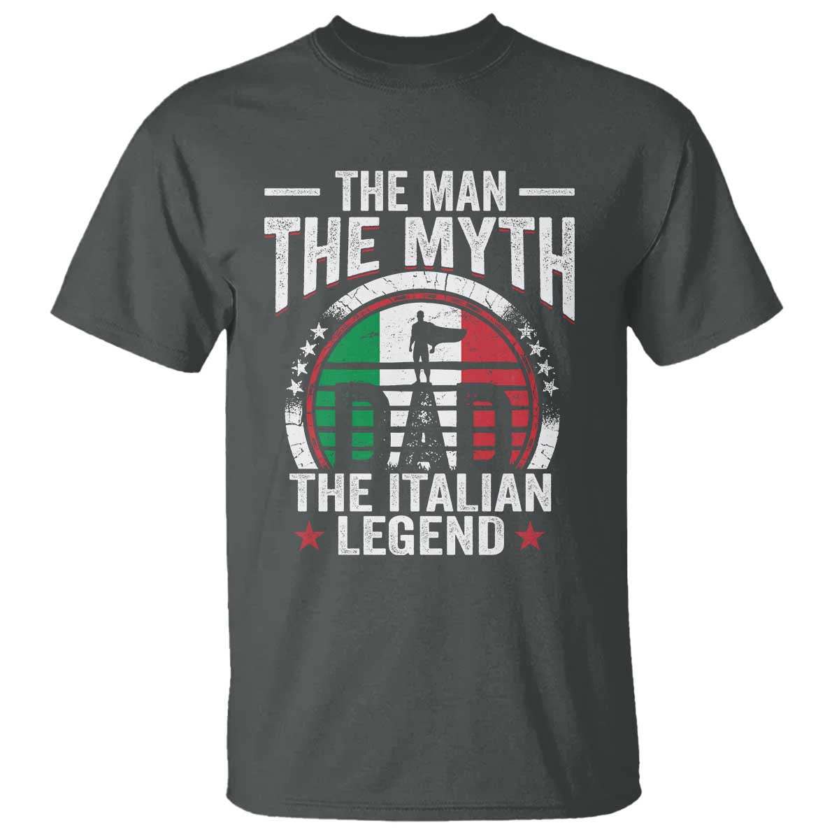 Funny Italian Dad T Shirt The Man The Myth The Italian Legend TS11 Dark Heather Print Your Wear