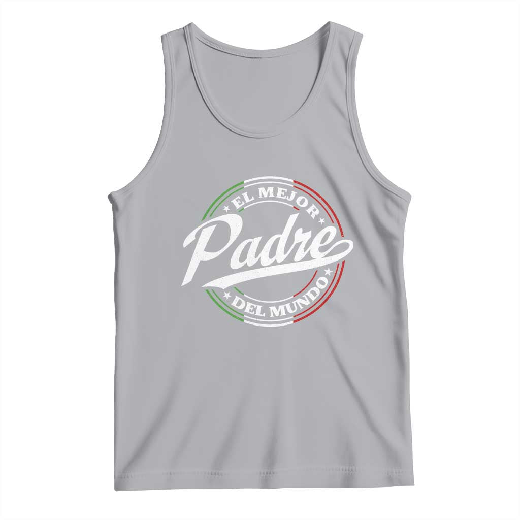 Funny Italian Dad Tank Top El Mejor Padre Del Mundo Father's Day TS11 Athletic Heather Print Your Wear