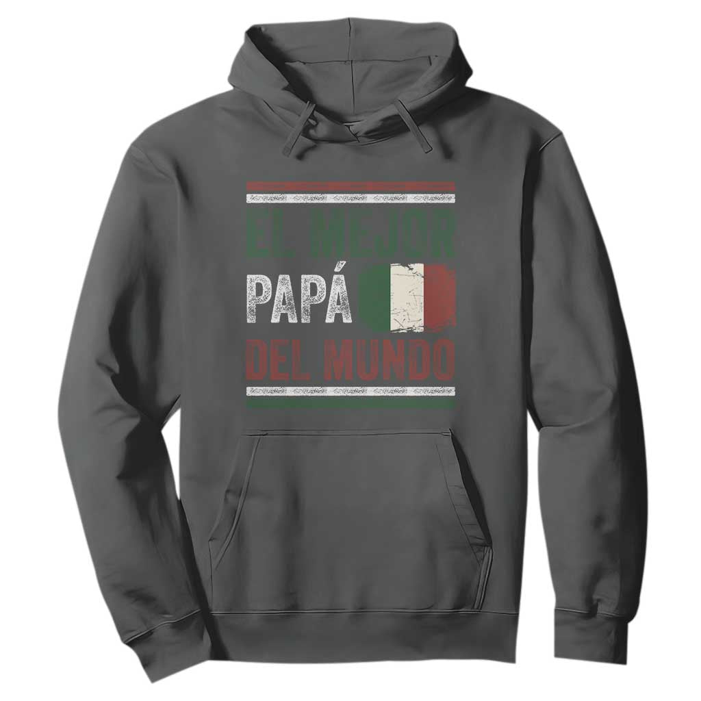 Funny Italian Dad The Best Father Of The World Hoodie El Mejor Papa Del Mundo TS11 Dark Heather Print Your Wear