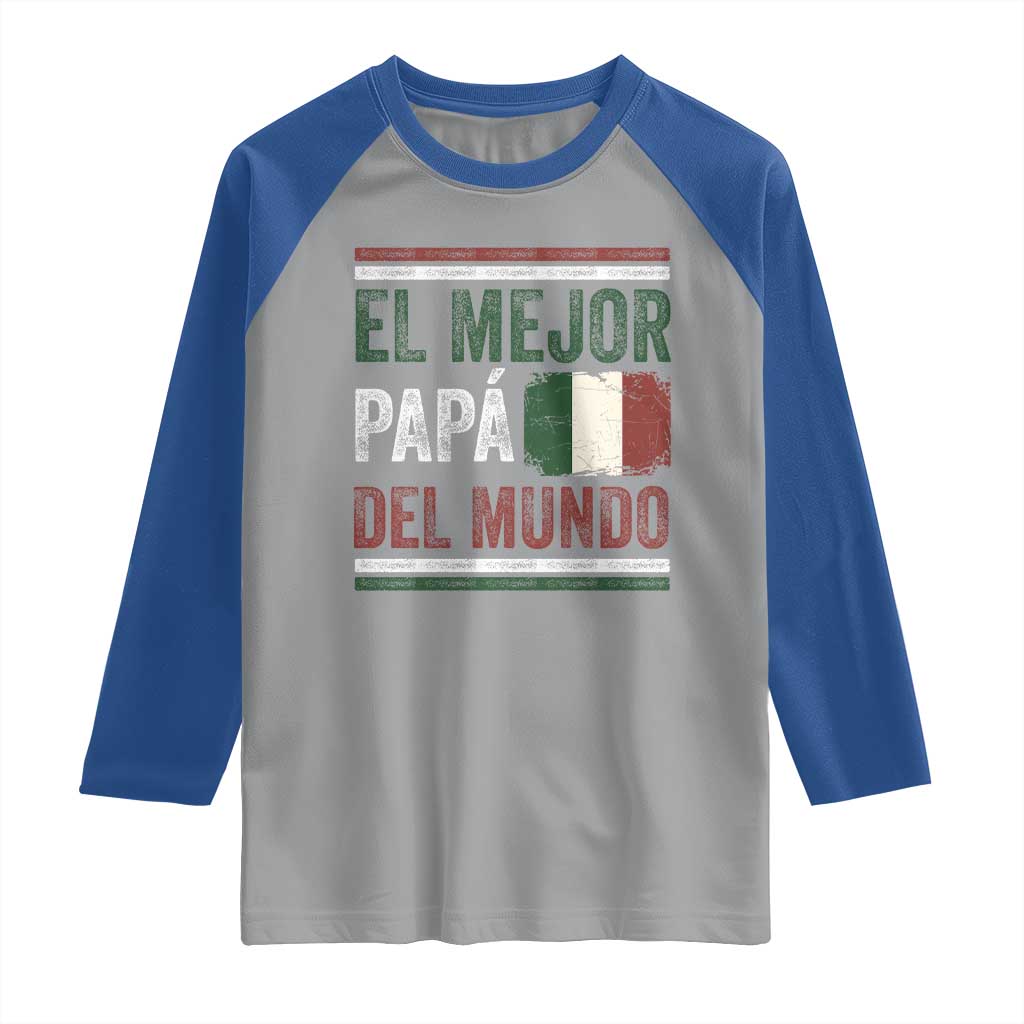 Funny Italian Dad The Best Father Of The World Raglan Shirt El Mejor Papa Del Mundo TS11 Sport Gray Royal Print Your Wear