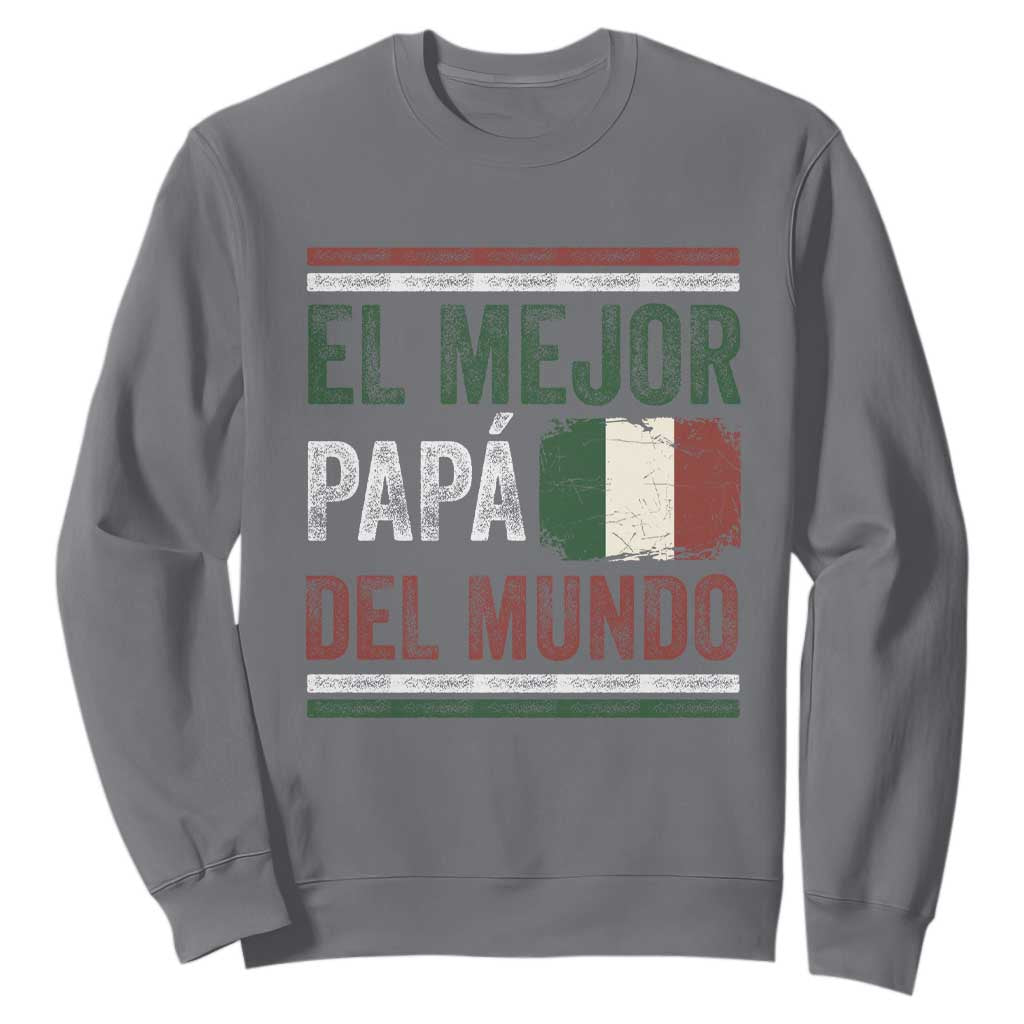 Funny Italian Dad The Best Father Of The World Sweatshirt El Mejor Papa Del Mundo TS11 Charcoal Print Your Wear