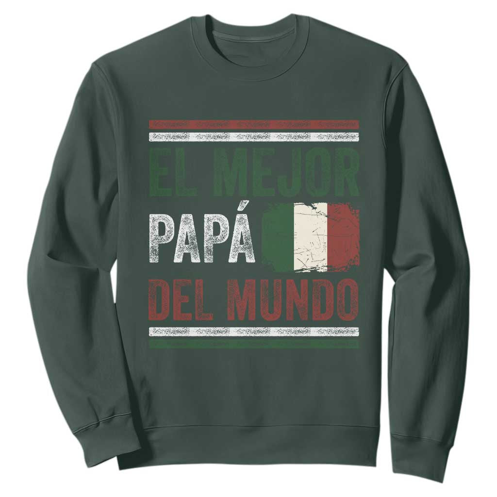 Funny Italian Dad The Best Father Of The World Sweatshirt El Mejor Papa Del Mundo TS11 Dark Forest Green Print Your Wear