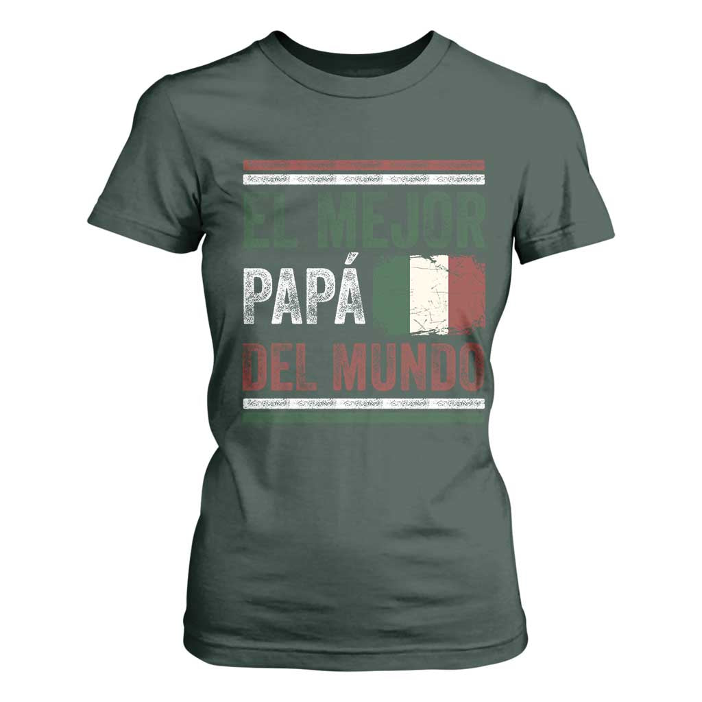 Funny Italian Dad The Best Father Of The World T Shirt For Women El Mejor Papa Del Mundo TS11 Dark Forest Green Print Your Wear