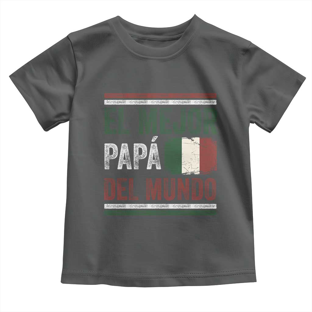 Funny Italian Dad The Best Father Of The World Toddler T Shirt El Mejor Papa Del Mundo TS11 Dark Heather Print Your Wear