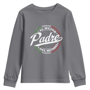 Funny Italian Dad Youth Sweatshirt El Mejor Padre Del Mundo Father's Day TS11 Charcoal Print Your Wear