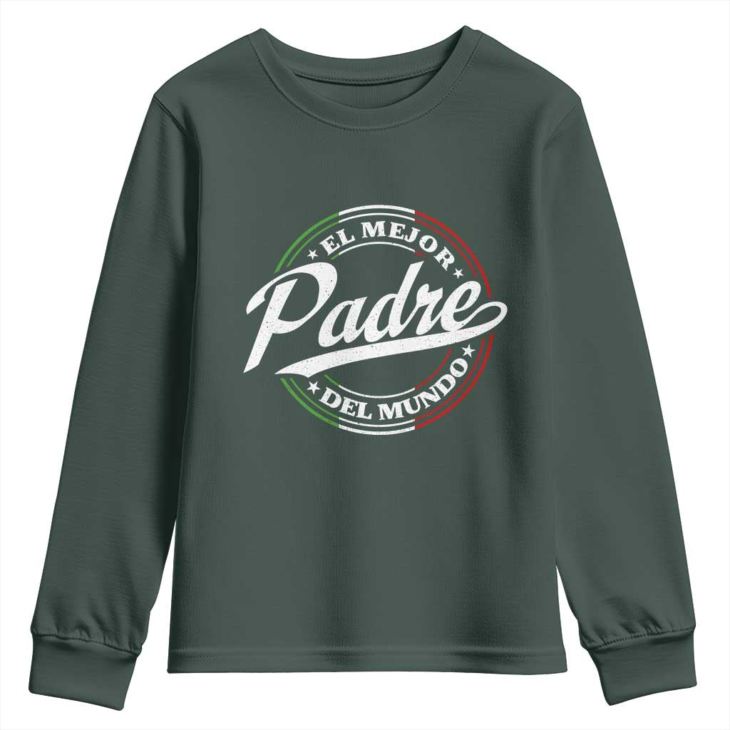 Funny Italian Dad Youth Sweatshirt El Mejor Padre Del Mundo Father's Day TS11 Dark Forest Green Print Your Wear