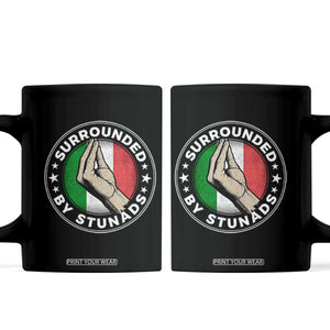 Funny Italian Slang Coffee Mug Surrounded By Stunads Che Vuoi TS11 Black Print Your Wear