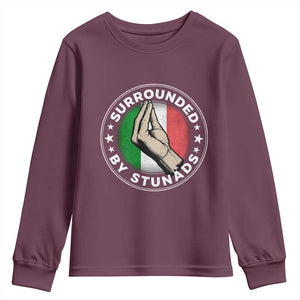 Funny Italian Slang Youth Sweatshirt Surrounded By Stunads Che Vuoi TS11 Maroon Print Your Wear