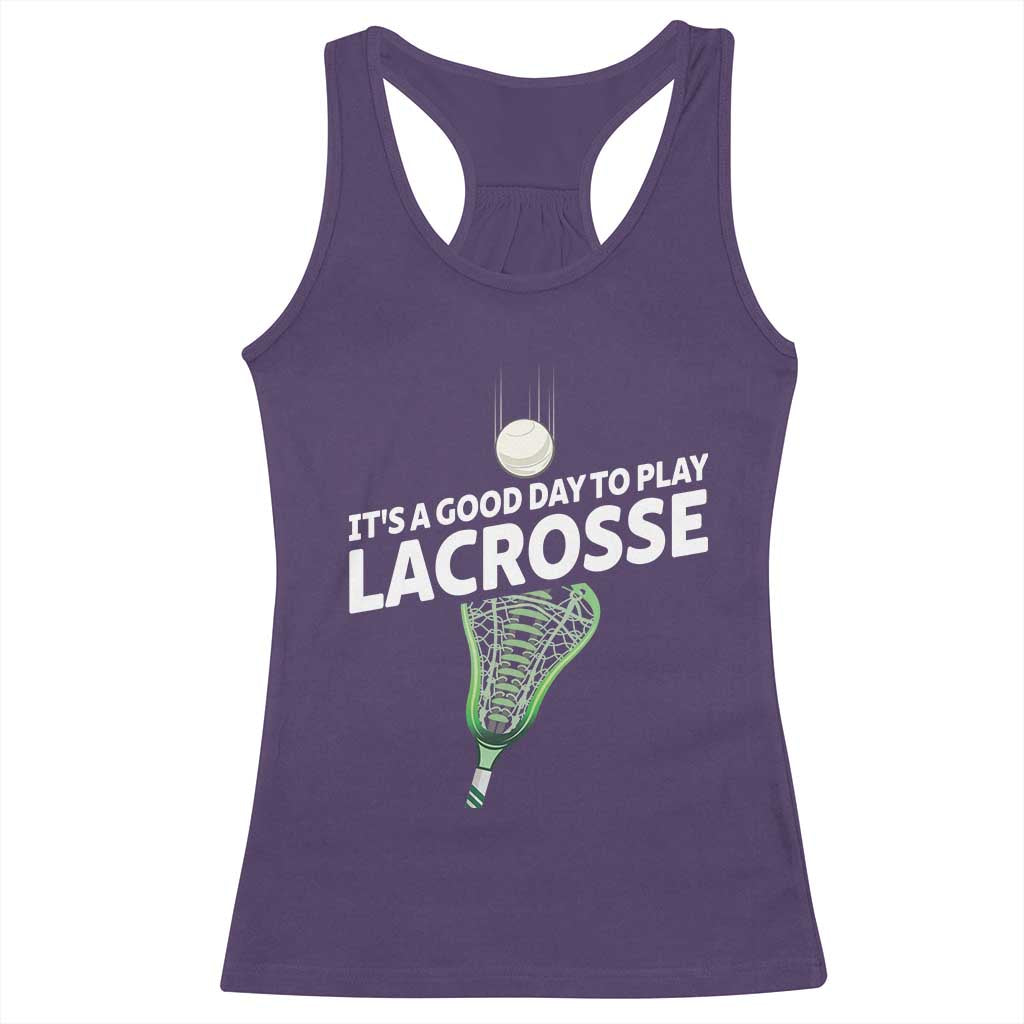 Funny It's A Good Day To Play Lacrosse Lax Racerback Tank Top TS11 Purple Print Your Wear
