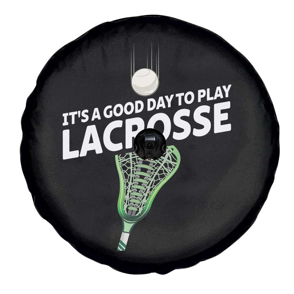 Funny It's A Good Day To Play Lacrosse Lax Spare Tire Cover TS11 Print Your Wear