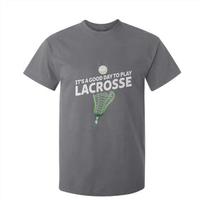 Funny It's A Good Day To Play Lacrosse Lax T Shirt For Kid TS11 Charcoal Print Your Wear