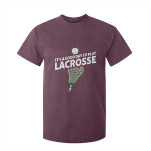Funny It's A Good Day To Play Lacrosse Lax T Shirt For Kid TS11 Maroon Print Your Wear