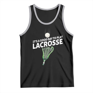 Funny It's A Good Day To Play Lacrosse Lax Tank Top TS11 Black Athletic Heather Print Your Wear