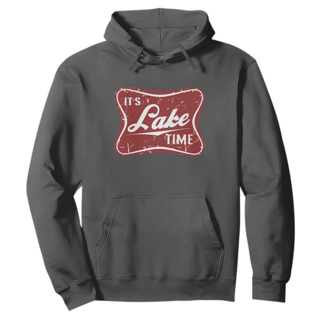 Funny It's Lake Time Hoodie Lake Life Summer Vacation TS11 Dark Heather Print Your Wear