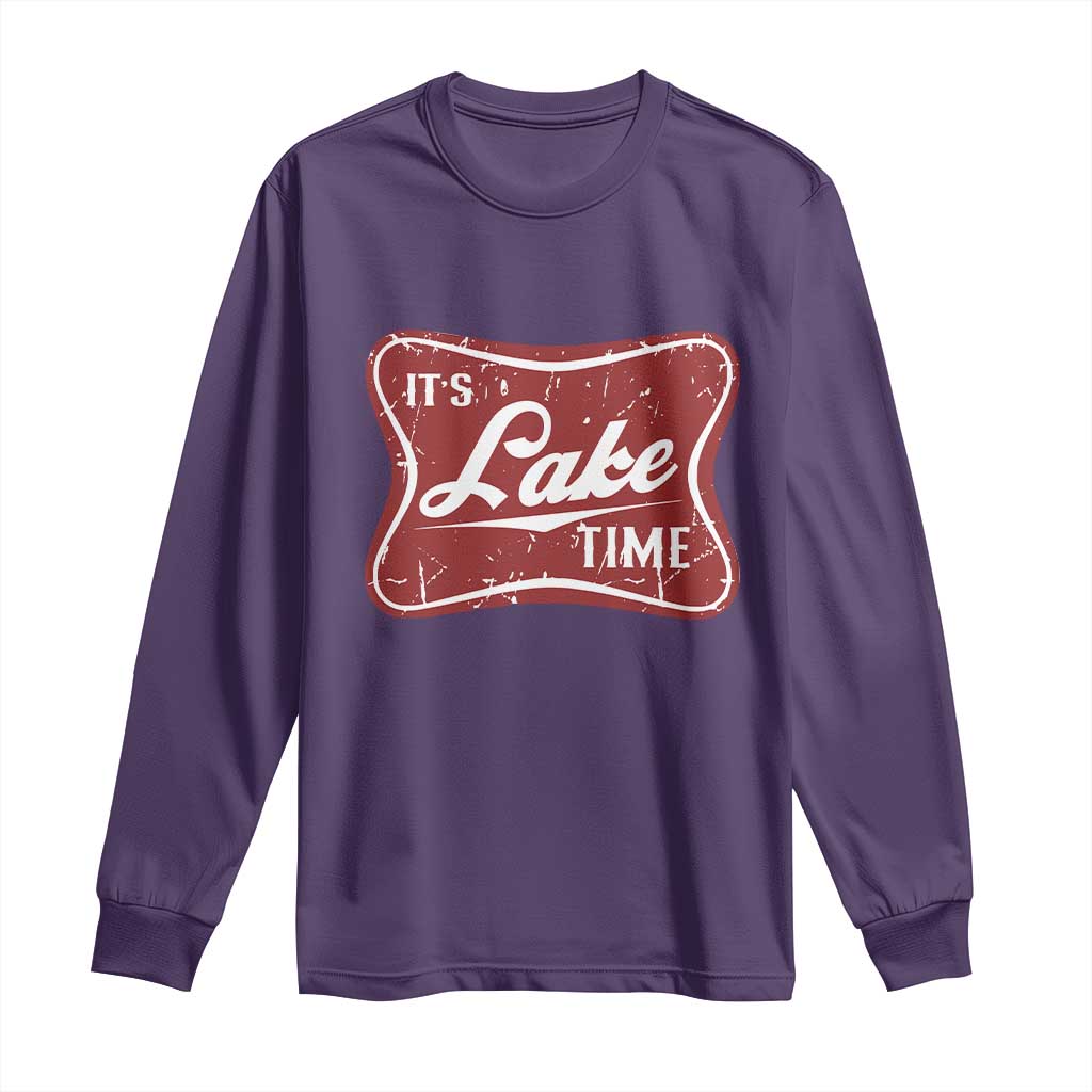 Funny It's Lake Time Long Sleeve Shirt Lake Life Summer Vacation TS11 Purple Print Your Wear