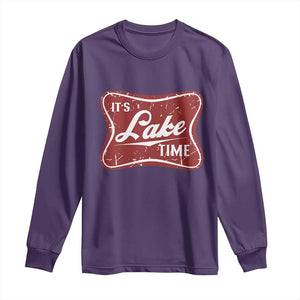 Funny It's Lake Time Long Sleeve Shirt Lake Life Summer Vacation TS11 Purple Print Your Wear