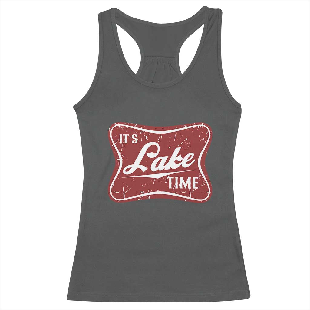 Funny It's Lake Time Racerback Tank Top Lake Life Summer Vacation TS11 Dark Heather Print Your Wear